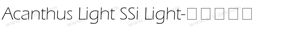 Acanthus Light SSi Light字体转换